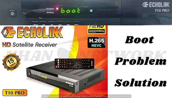 Echolink T10 Pro Boot Problem Solution