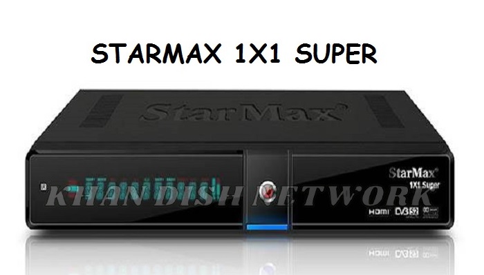 STARMAX 1X1 SUPER SOFTWARE UPDATE | SPECIFICATIONS