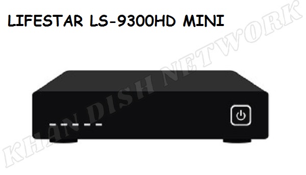 LIFESTAR LS-9300HD MINI SOFTWARE UPDATE