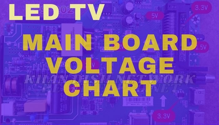 LED TV VOLTAGE CHART